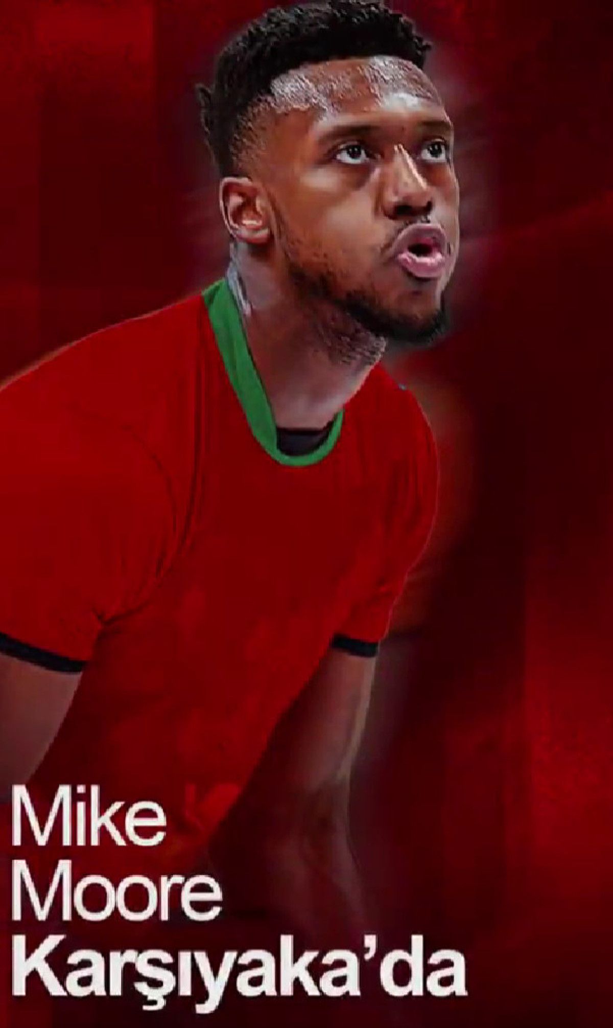 Karşıyaka Basketbol Takımı, Yıldız Oyuncu Mike Moore'u Kadrosuna Kattı